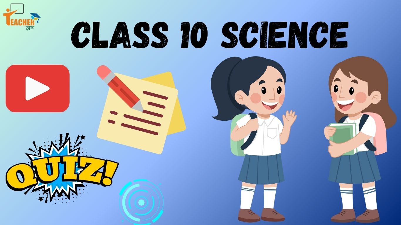 Class 10th Science