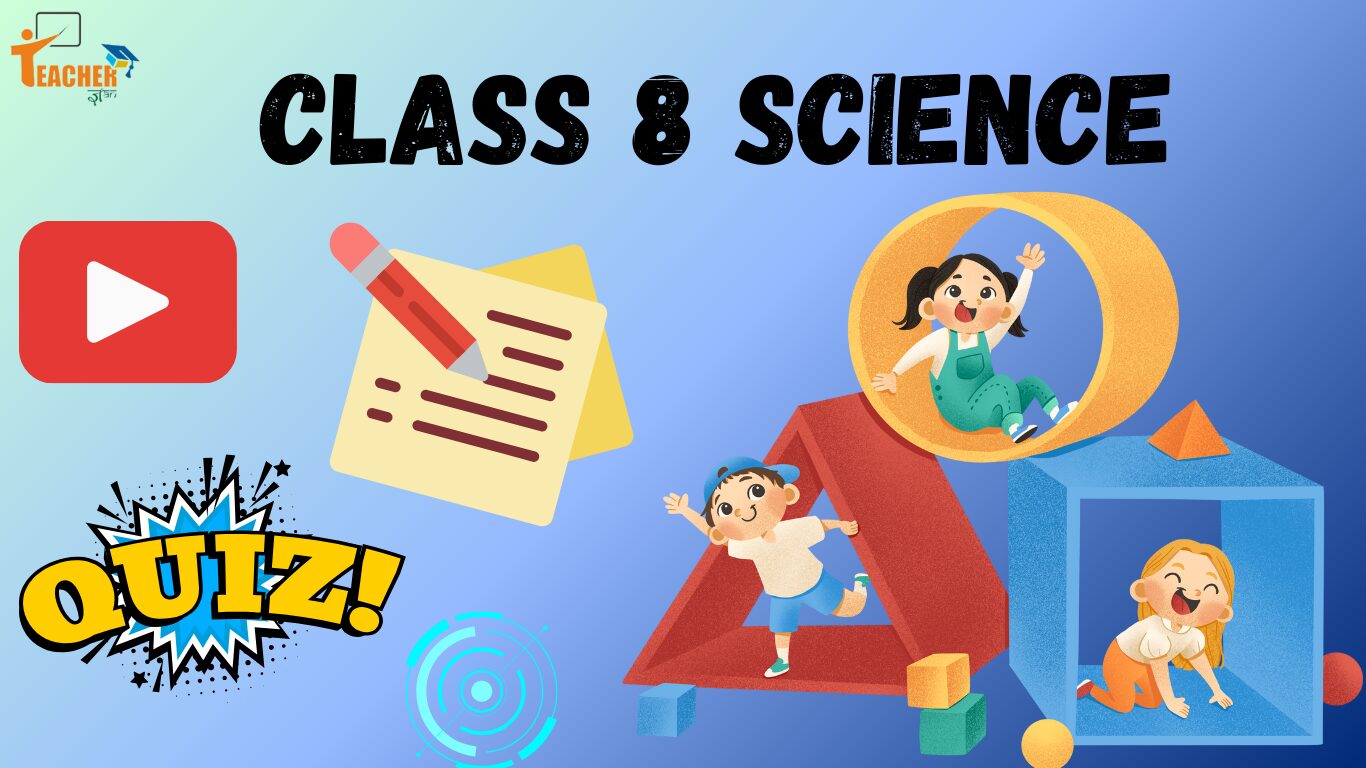 Class 8th Science